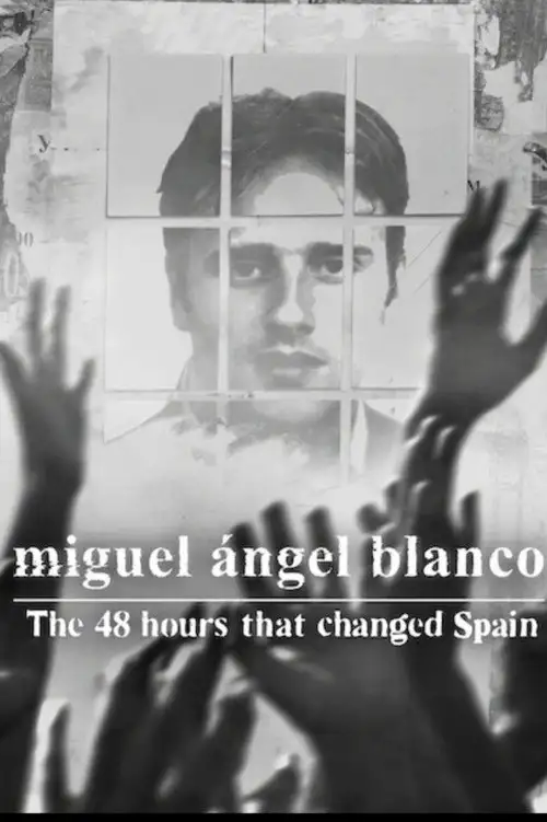 Miguel Ángel Blanco: Las 48 horas que lo cambiaron todo